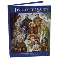 Lives of the Saints - Revised and Expanded