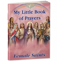 My Little Book of Prayers - Female Saints