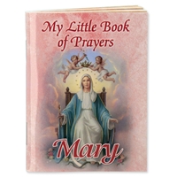 My Little Book of Prayers - Mary